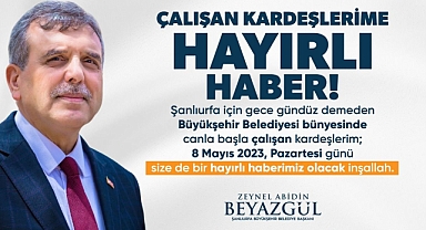 Başkan Beyazgül 8 Mayıs'ı işaret etti