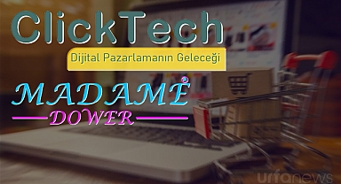ClickTech ve Madame Dower'dan kampanya açıklaması