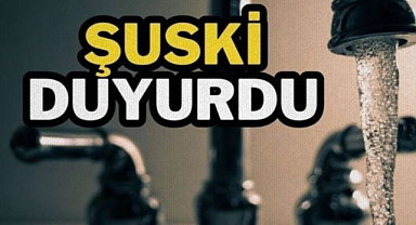 Şanlıurfa'da 12 mahallede sular kesilecek