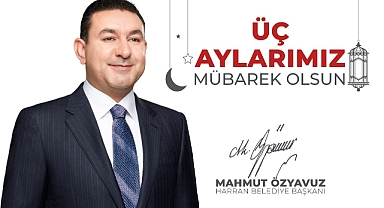 Başkan Özyavuz: 3 aylar rahmet ve bereket aylarıdır